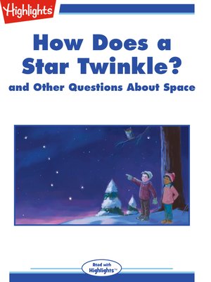 cover image of How Does a Star Twinkle? and Other Questions About Space